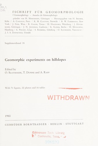 Geomorphic Experiments on Hillslopes