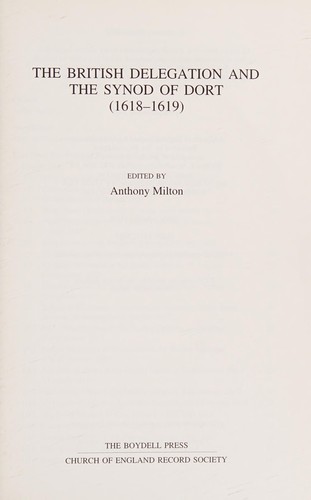 The British Delegation and the Synod of Dort