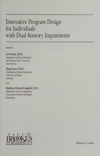 Innovative Program Design for Individuals with Dual Sensory Impairments