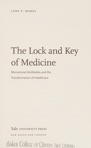 The Lock and Key of Medicine