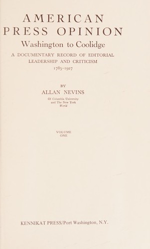 American Press Opinion, Washington to Coolidge
