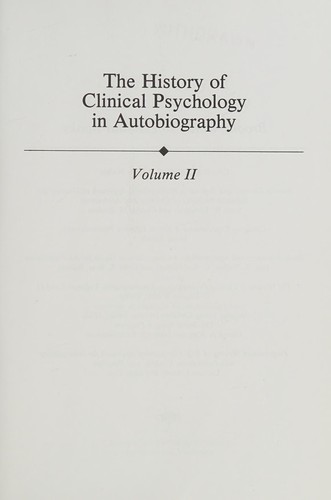 The History of clinical psychology in autobiography