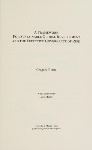 A Framework for Sustainable Global Development and the Effective Governance of Risk