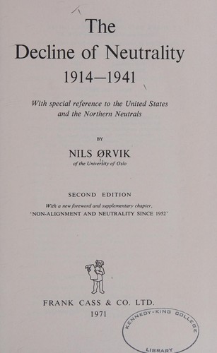 The decline of neutrality, 1914-1941