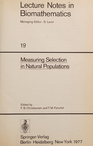 Measuring Selection in Natural Populations