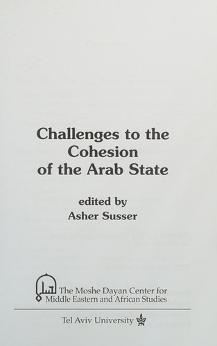 Challenges to the Cohesion of the Arab State