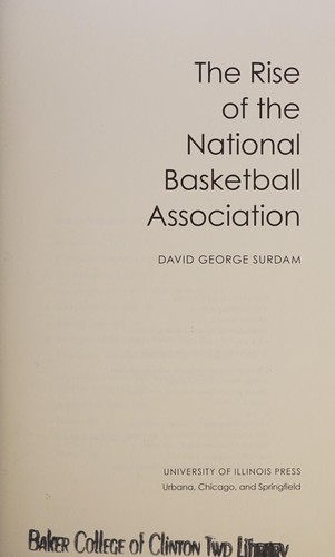 The Rise of the National Basketball Association