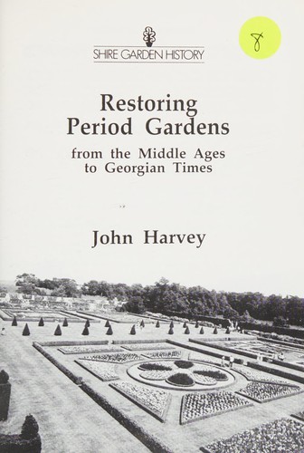 Restoring Period Gardens