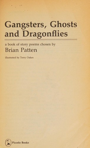 Gangsters, ghosts and dragonflies