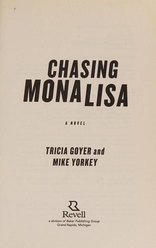Chasing Mona Lisa
