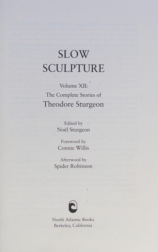 Slow sculpture