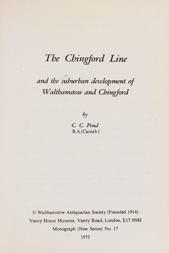 The Chingford Line and the Suburban Development of Walthamstow and Chingford