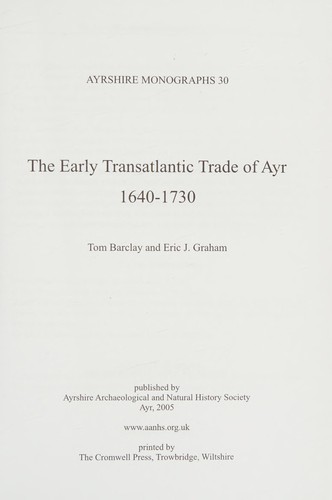 The Early Transatlantic Trade of Ayr 1640-1730
