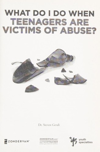 What Do I Do When Teenagers Are Victims of Abuse?
