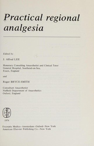 Practical regional analgesia