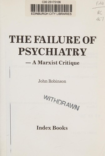 The Failure of Psychiatry