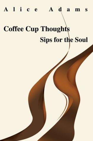 Coffee Cup Thoughts