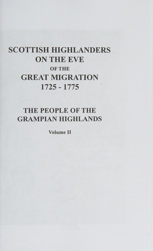 Scottish Highlanders on the Eve of the Great Migration, 1725-1775