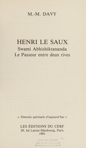 Henri Le Saux, swami Abhishiktananda, le passeur entre deux rives