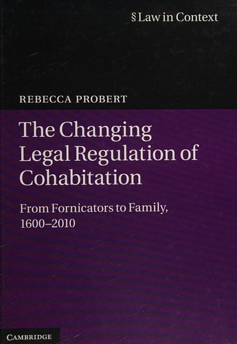 The Changing Legal Regulation of Cohabitation