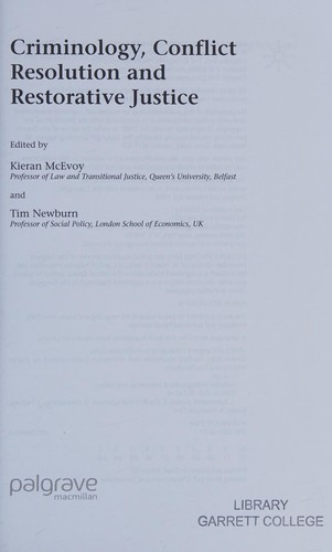 CRIMINOLOGY, CONFLICT RESOLUTION AND RESTORATIVE JUSTICE; ED. BY KIERAN MCEVOY