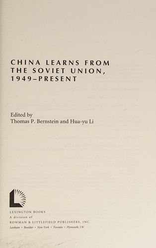 China Learns from the Soviet Union, 1949-Present