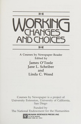 Working, changes and choices