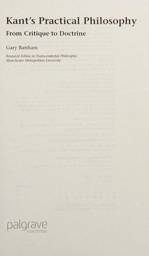 Kant's Practical Philosophy: From Critique to Doctrine