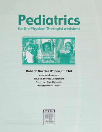 Pediatrics for the Physical Therapist Assistant