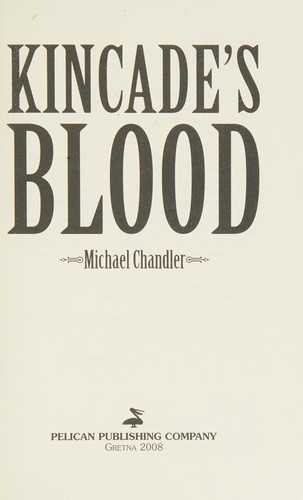Kincade's Blood