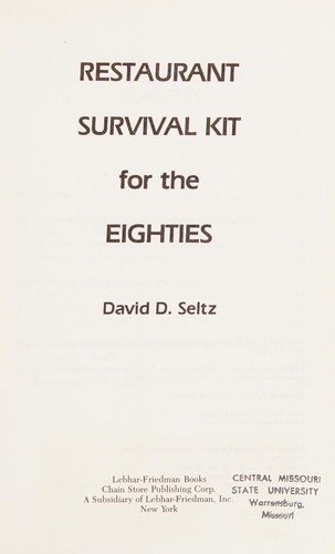 Restaurant survival kit for the eighties