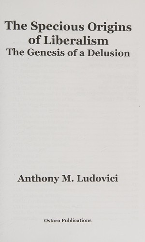 The Specious Origins of Liberalism
