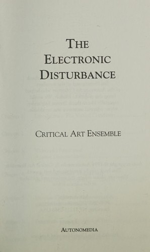 The Electronic disturbance