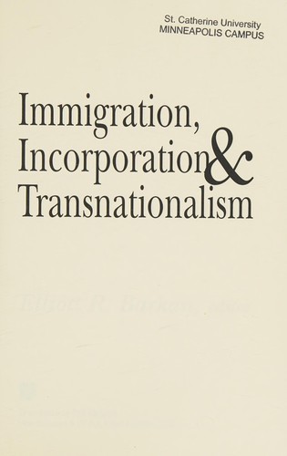 Immigration, Incorporation & Transnationalism