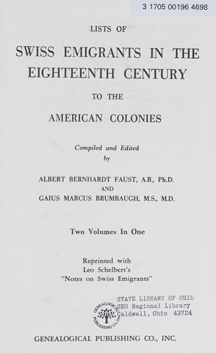 Lists of Swiss Emigrants in the Eighteenth Century to the American Colonies