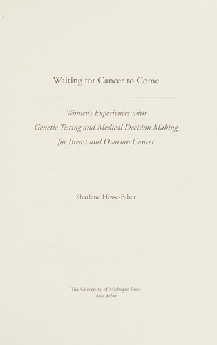 Waiting for cancer to come