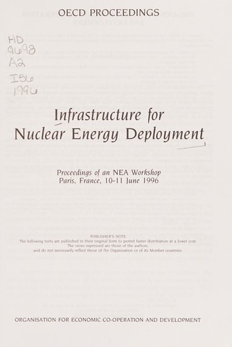 Infrastructure for nuclear energy deployment