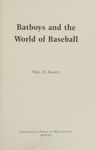Batboys and the World of Baseball