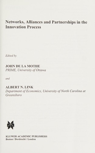 Networks, Alliances, and Partnerships in the Innovation Process