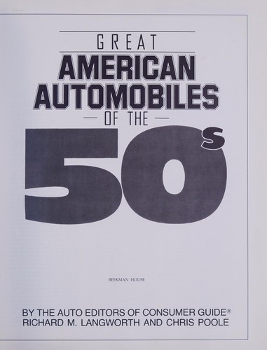 Great American Automobiles of the 50s