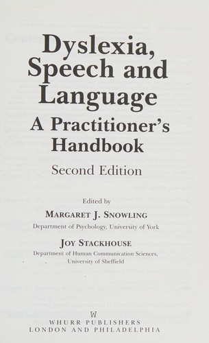 Dyslexia, speech and language