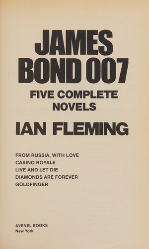 James Bond: Diamonds are Forever, From Russia with Love, Goldfinger, Casino Royale, Live and Let Die