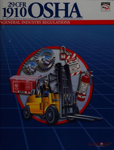 29 CFR 1910 General Industry Regulations