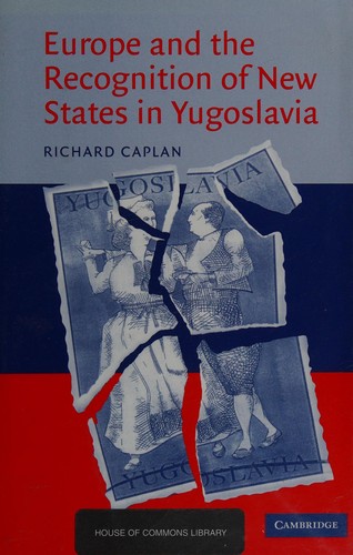 EUROPE AND THE RECOGNITION OF NEW STATES IN YUGOSLAVIA
