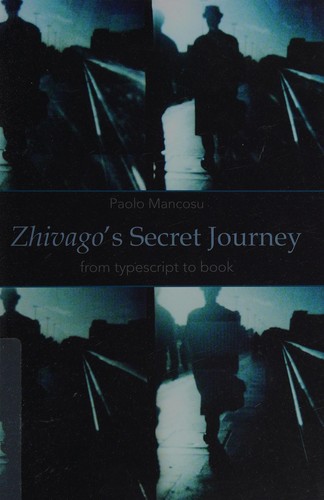 Zhivago's secret journey