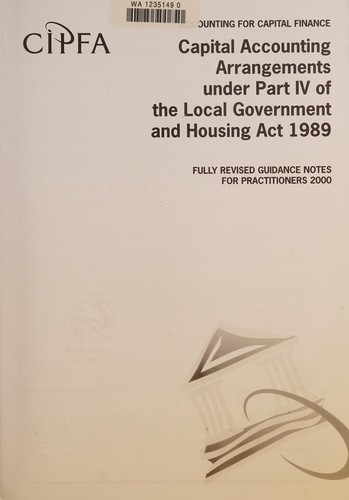 Capital accounting arrangements under Part IV of the Local Government and Housing Act 1989