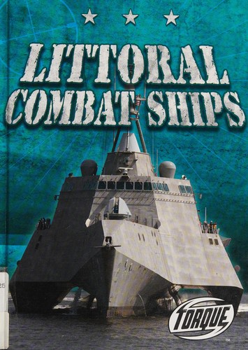 Littoral Combat Ships