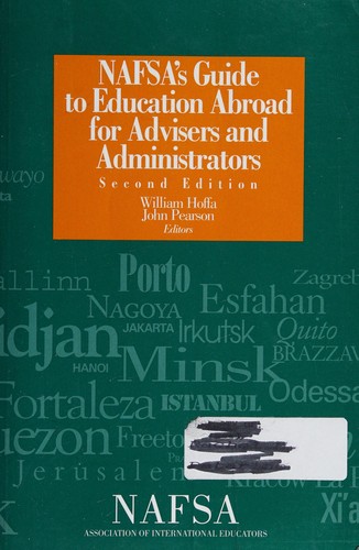 NAFSA's Guide to Education Abroad for Advisers and Administrators