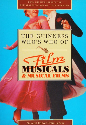 The Guinness Who's Who of Film Musicals & Musical Films