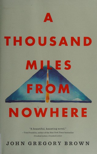 A thousand miles from nowhere